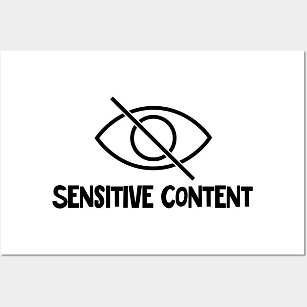 Sensitive content Wall Art by Akweduk Designs